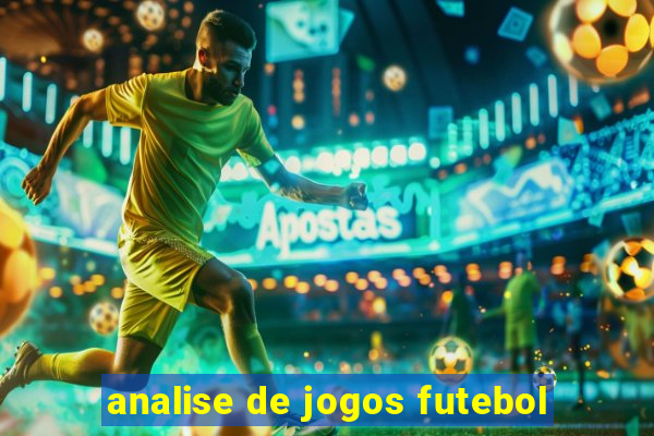 analise de jogos futebol